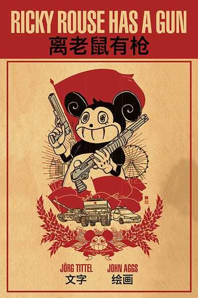 Ricky Rouse Has A Gun by Jorg Tittel and John